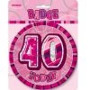 Meteorparty 40th Birthday Jumbo Badge - Pink