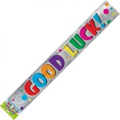 Everything Party Good Luck Banner