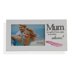 Everything Party Mum Is A Gift Of Love Pink Feather Wooden Photo Frame